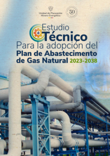 Estudio Técnico para el Plan de Abastecimiento GN 2023-2038 ...